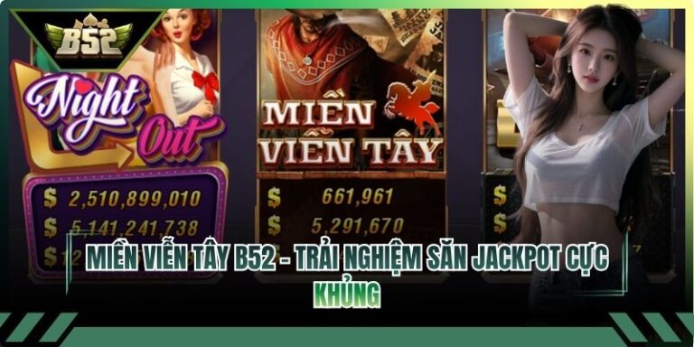 Miền Viễn Tây B52